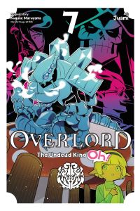 Book Cover for Overlord, the Undead King Oh! 7 by Kugane Maruyama
