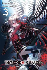 Book Cover for The Bride of Demise, Vol. 3. Vol. 3 by Keishi Ayasato