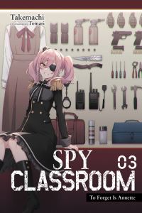 Book Cover for Spy Classroom 03 by Takemachi, Nathaniel Hiroshi Thrasher