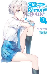 Book Cover for Chitose Is in the Ramune Bottle. Vol. 3 by Hiromu