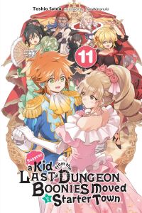 Book Cover for Suppose a Kid from the Last Dungeon Boonies Moved to a Starter Town. 11 by Toshio Satou