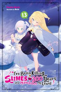 Book Cover for I've Been Killing Slimes for 300 Years and Maxed Out My Level. 13 by Kisetsu Morita