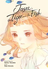 Book Cover for Josee, the Tiger and the Fish by Seiko Tanabe
