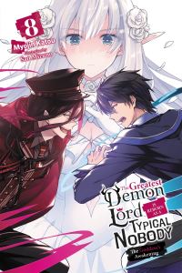 Book Cover for The Greatest Demon Lord Is Reborn as a Typical Nobody. Volume 8 by Myojin Katou