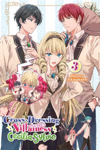 Book Cover for Cross-Dressing Villainess Cecilia Sylvie. Volume 3 by Hiroro Akizakura