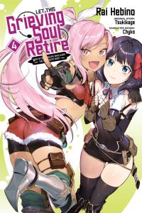 Book Cover for Let This Grieving Soul Retire. Volume 4 by Tsukikage