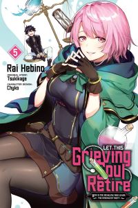 Book Cover for Let This Grieving Soul Retire. Volume 5 by Tsukikage