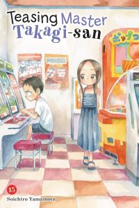 Book Cover for Teasing Master Takagi-San. 15 by Soichiro Yamamoto