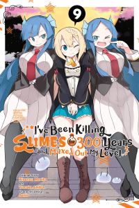 Book Cover for I've Been Killing Slimes for 300 Years and Maxed Out My Level. 9 by Kisetsu Morita, Benio