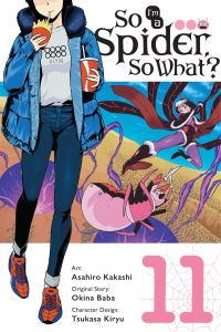 Book Cover for So I'm a Spider, So What?. Volume 11 by Okina Baba