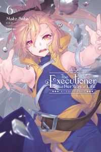 Book Cover for The Executioner and Her Way of Life. 6 by Mato Sato