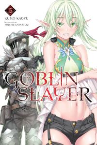 Book Cover for Goblin Slayer. Vol. 15 by Kumo Kagyu
