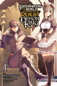 Book Cover for The Reformation of the World as Overseen by a Realist Demon King by Ryosuke Hata