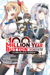 Book Cover for I Kept Pressing the 100-Million-Year Button and Came Out on Top by Shuichi Tsukishima