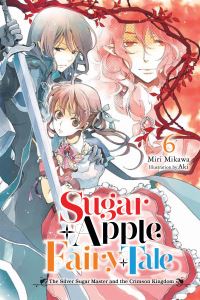 Book Cover for Sugar Apple Fairy Tale. Volume 6 by Miri Mikawa