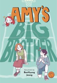 Book Cover for Amy's Big Brother by BonHyung Jeong