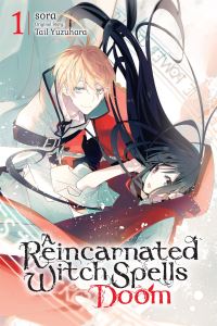 Book Cover for A Reincarnated Witch Spells Doom by Tail Yuzuhara