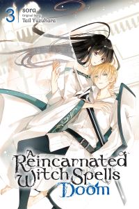 Book Cover for A Reincarnated Witch Spells Doom. 3 by Tail Yuzuhara