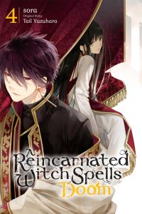 Book Cover for A Reincarnated Witch Spells Doom. 4 by Tail Yuzuhara