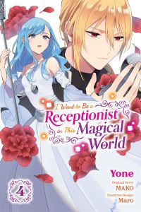 Book Cover for I Want to Be a Receptionist in This Magical World. Vol. 4 by Mako