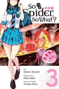 Book Cover for So I'm a Spider, So What?. 3 by Okina Baba, Tsukasa Kiryu