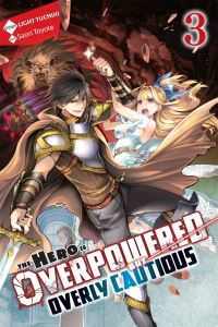 Book Cover for The Hero Is Overpowered but Overly Cautious. 3 by Light Tuchihi