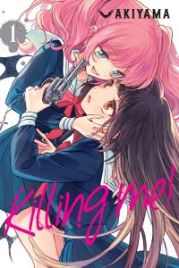 Book Cover for Killing Me! 1 by Akiyama
