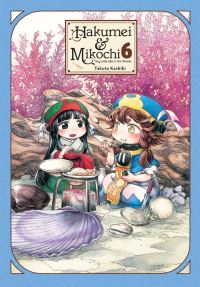 Book Cover for Hakumei & Mikochi. 6 by Takuto Kashiki