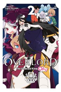 Book Cover for Overlord, the Undead King Oh! 2 by Kugane Maruyama