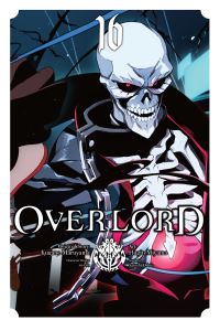 Book Cover for Overlord. Vol. 16 by Kugane Maruyama, Hugin Miyama