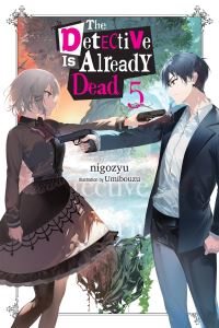 Book Cover for The Detective Is Already Dead. Vol. 5 by Nigoju