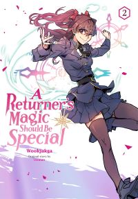 Book Cover for A Returner's Magic Should Be Special. Vol. 2 by Wookjakga