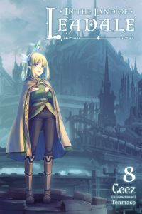Book Cover for In the Land of Leadale. Volume 8 by Ceez