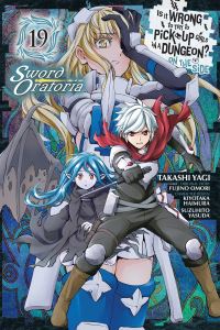 Book Cover for Is It Wrong to Try to Pick Up Girls in a Dungeon? On the Side - Sword Oratoria. Volume 19 by Fujino Omori