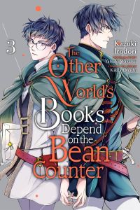 Book Cover for The Other World's Books Depend on the Bean Counter. Vol. 3 by Kazuki Irodori
