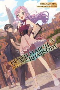 Book Cover for Death March to the Parallel World Rhapsody. Vol. 24 (Light Novel) by Hiro Ainana