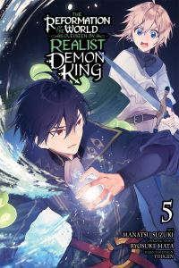 Book Cover for The Reformation of the World as Overseen by a Realist Demon King. Volume 5 by Ryosuke Hata