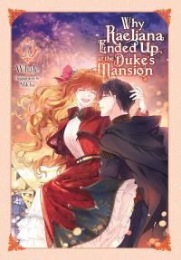 Book Cover for Why Raeliana Ended Up at the Duke's Mansion. 6 by Milcha