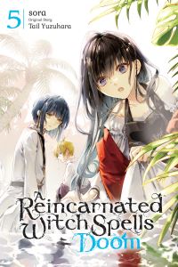 Book Cover for A Reincarnated Witch Spells Doom. Volume 5 by Tail Yuzuhara