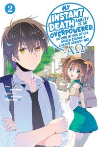 Book Cover for My Instant Death Ability Is So Overpowered, No One in This Other World Stands a Chance Against Me! -AO-, Vol. 2 (Manga) by Tsuyoshi Fujitaka