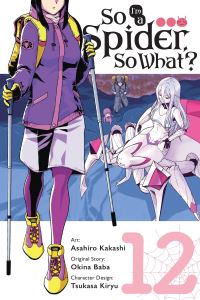 Book Cover for So I'm a Spider, So What?. Volume 12 by Okina Baba