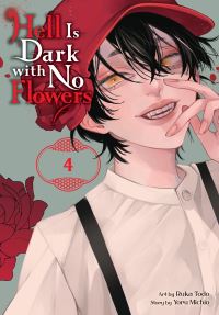 Book Cover for Hell Is Dark With No Flowers. Volume 4 by Yoru Michio