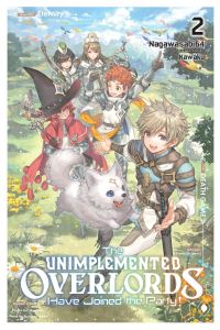 Book Cover for The Unimplemented Overlords Have Joined the Party!. Vol. 2 by Nagawasabi64