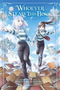 Book Cover for Whoever Steals This Book. Vol. 2 by Nowaki Fukamidori