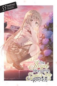 Book Cover for The Angel Next Door Spoils Me Rotten, Vol. 5.5 (Light Novel) by Saekisan