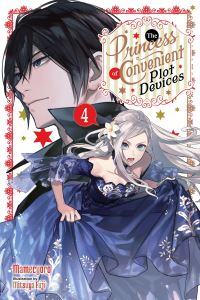 Book Cover for The Princess of Convenient Plot Devices. 4 by Mamecyoro