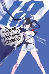 Book Cover for Is It Wrong to Try to Pick Up Girls in a Dungeon?. 18 by Fujino Omori