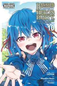 Book Cover for Banished from the Hero's Party, I Decided to Live a Quiet Life in the Countryside. Vol. 10 by Zappon