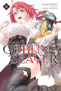 Book Cover for Goblin Slayer. Vol. 16 by Kumo Kagyu