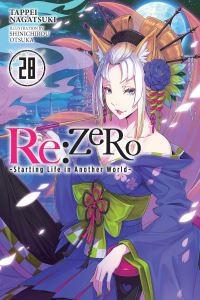Book Cover for Re:ZERO Vol. 28 (Light Novel) by Tappei Nagatsuki